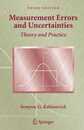 Measurement Errors and Uncertainties: Theory and Practice