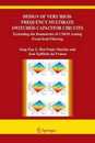 Design of Very High-Frequency Multirate Switched-Capacitor Circuits: Extending the Boundaries of CMOS Analog Front-End Filtering (The Springer International Series in Engineering and Computer Science 867)