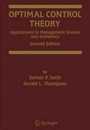 Optimal Control Theory: Applications to Management Science and Economics