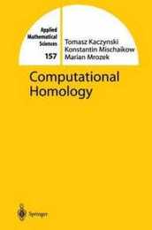 Computational Homology (Applied Mathematical Sciences 157)
