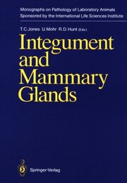 Integument and Mammary Glands (Monographs on Pathology of Laboratory Animals)
