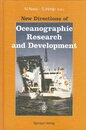 New Directions of Oceanographic Research and Development