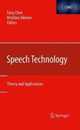 Speech Technology: Theory and Applications
