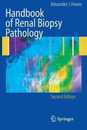 Handbook of Renal Biopsy Pathology