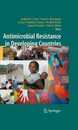 Antimicrobial Resistance in Developing Countries (Emerging Infectious Diseases of the 21st Century)