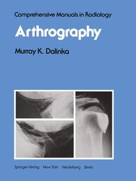 Arthrography (Comprehensive Manuals in Radiology)
