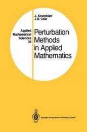 Perturbation Methods in Applied Mathematics (Applied Mathematical Sciences 34)