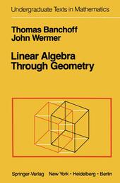 Title: Linear algebra through geometry Undergraduate text
