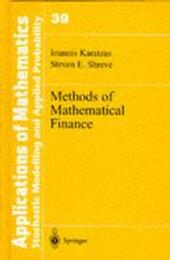Methods of Mathematical Finance (Stochastic Modelling and Applied Probability)