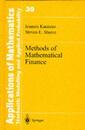 Methods of Mathematical Finance (Stochastic Modelling and Applied Probability)