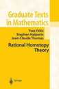 Rational Homotopy Theory (Graduate Texts in Mathematics 205)