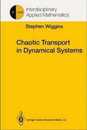 Chaotic Transport in Dynamical Systems (Interdisciplinary Applied Mathematics 2)