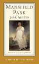 Mansfield Park: Authoritative Text Contexts Criticism (Norton Critical Editions)