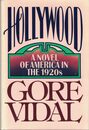 Hollywood: A Novel of America in the 1920s