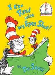 I Can Read With My Eyes Shut (Beginner Books)