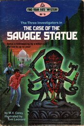 CASE OF THE SAVAGE STATUE (Find Your Fate Mystery - Random House)