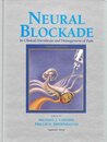 Neural Blockade in Clinical Anesthesia and Management of Pain