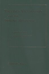 Vaccines Vaccination and the Immune Response