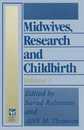 Midwives Research and Childbirth: Volume 3 (Midwives Research & Childbirth)