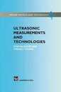 Ultrasonic Measurements and Technologies (Sensor Physics and Technology Series)