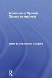 Advances in Spoken Discourse Analysis
