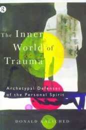 The Inner World of Trauma (Near Eastern St.;Bibliotheca Persica)