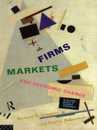 Firms Markets and Economic Change: A dynamic Theory of Business Institutions