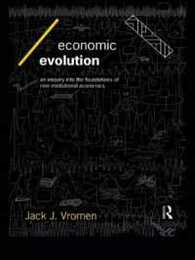 Economic Evolution (Economics as Social Theory)