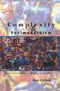 Complexity and Postmodernism: Understanding Complex Systems (Economies of Asia; 14)