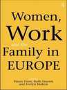 Women Work and the Family in Europe