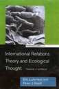International Relations Theory and Ecological Thought (Environmental Politics)