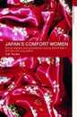 Japan's Comfort Women (Asia's Transformations)