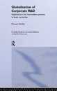 The Globalization of Corporate R & D: Implications for Innovation Systems in Host Countries (Routledge Studies in International Business and the World Economy)
