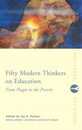 Fifty Modern Thinkers on Education (Routledge Key Guides)