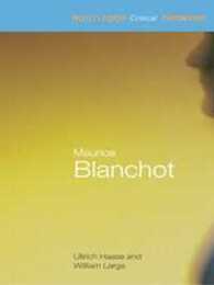 Maurice Blanchot (Routledge Critical Thinkers)