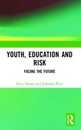 Youth Education and Risk