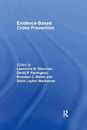 Evidence-Based Crime Prevention