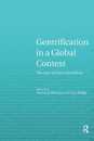 Gentrification in a Global Context: The New Urban Colonialism (Housing and Society Series)