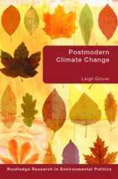 Postmodern Climate Change (Environmental Politics)