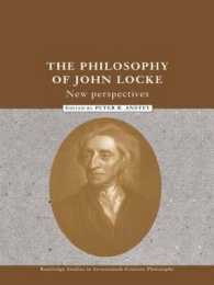 The Philosophy of John Locke: New Perspectives (Routledge Studies in Seventeenth-Century Philosophy)
