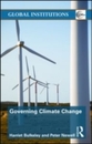 Governing Climate Change (Global Institutions)