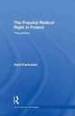 The Populist Radical Right in Poland: The Patriots (Routledge Studies in Extremism and Democracy)