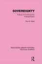 Sovereignty (Routledge Library Editions: Political Science Volume 37): A Study of Contemporary Political Notion
