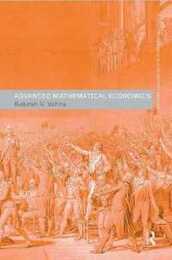 Advanced Mathematical Economics (Routledge Advanced Texts in Economics and Finance)