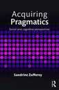 Acquiring Pragmatics
