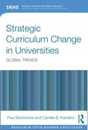 Strategic Curriculum Change in Universities: Global Trends (Research into Higher Education)