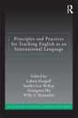 Principles and Practices for Teaching English as an International Language (ESL & Applied Linguistics Professional Series)