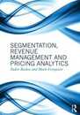 Segmentation Revenue Management and Pricing Analytics