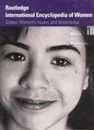 Routledge International Encyclopedia of Women V1