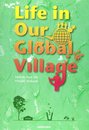 総合英語:地球村について考える―Life in our Global Villag